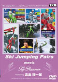 Ski Jumping Pairs meets Top Runner featuring ^Y